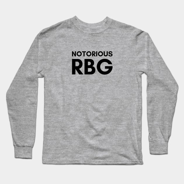 Notorious RBG Long Sleeve T-Shirt by nyah14